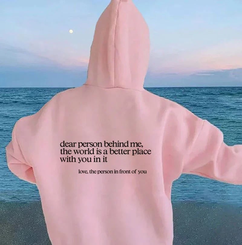 ✨'Dear Person Behind Me' ✨Unisex Sweatshirt